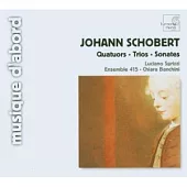 Schobert: Quatuors; Trios; Sonates / Ensemble 415, Luciano Sgrizzi