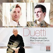 Marcello, A. Scarlatti, Bononcini, Steffani : Duetti da Camera / Philippe Jaroussky/Max Emanuel Cencic/William Christie/Les Arts