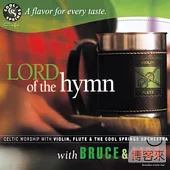 Bruce & Lisa / Lord of the Hymn