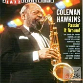 Coleman Hawkins / Passin’ It Around