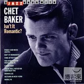 Chet Baker / Isn’t It Romantic?