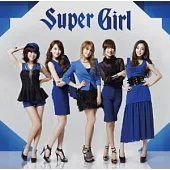KARA / Super Girl (日本進口初回限定版A, CD+DVD)