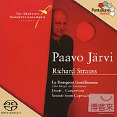 Paavo Jarvi conducts Richard Strauss / Paavo Jarvi cond. Die Deutsche Kammerphilharmonie Bremen (SACD)