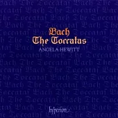 Bach: The Toccatas / Angela Hewitt
