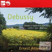 Debussy: Orchestral Works / Ernest Ansermet & Orchestra de la Suisse Romande