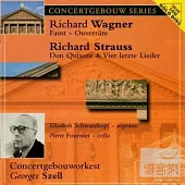 Richard Wagner : Faust Overture、Richard Strauss : Don Quixote、Vier letzte Lieder /Pierre Fournier (Cello), Klaas Boon (Viola),