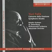 Yuri Falik - Concerto della Passione; Symphonic Etudes