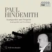 Avant-gardist and Freethinker / Paul Hindemith (4CD)