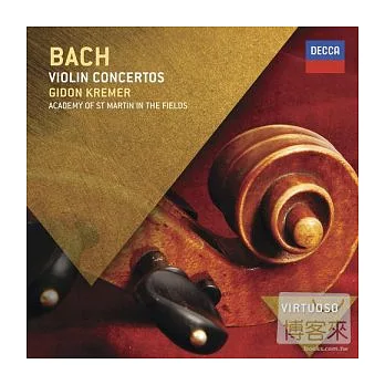 J. S. Bach: Violin Concertos