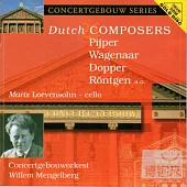 Marix Loevensohn (Cello), Willem Mengelberg (Conductor), Royal Concertgebouw Orchestra / Dutch Composers