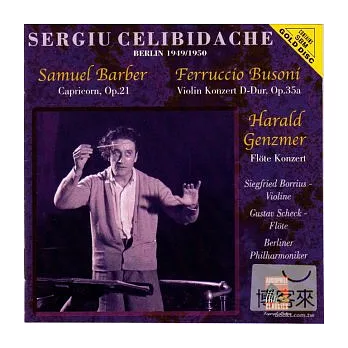 Berlin 1949/1950 Barber : Capricorn, Op. 21、Busoni : Violin concerto in D major, Op. 35a、Genzmer : Concerto for Flute and Cham