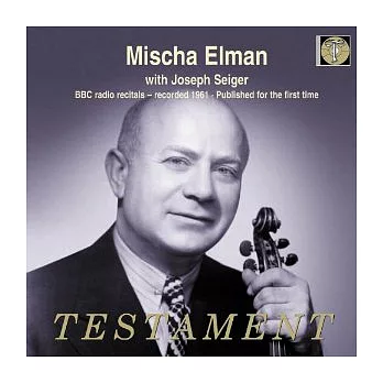 Mischa Elman,Violine / Joseph Seiger (2CD)