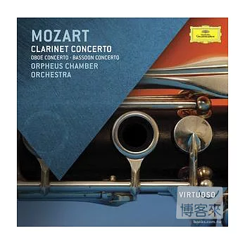 Virtuoso 9 / Mozart : Clarinet Concerto、Oboe Concerto