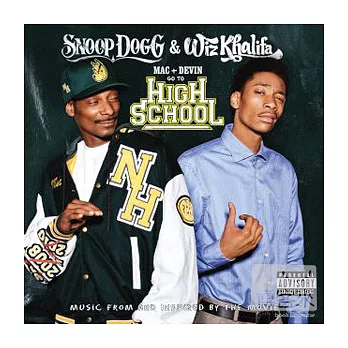 Snoop Dogg & Wiz Khalifa / Mac And Devin Go To High School Ost