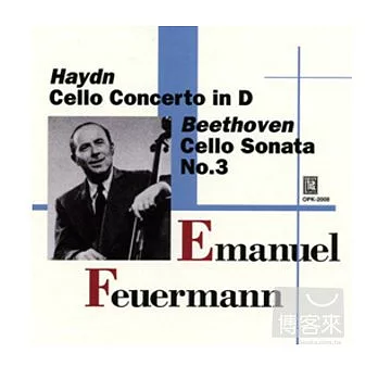 Feuermann/Haydn and Beethoven / Feuermann, Sargentt