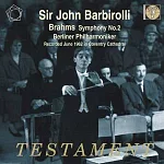 Johannes Brahms : Symphonie Nr.2 / John Barbirolli / Berliner Philharmoniker