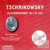 Tchaikovsky piano concerto No.1 and Beethoven piano concerto No.3 / Mark Hambourg