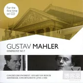 Eduard van Beinum (Conductor), Royal Concertgebouw Orchestra / Gustav Mahler : Symphony No.7 First Time On CD