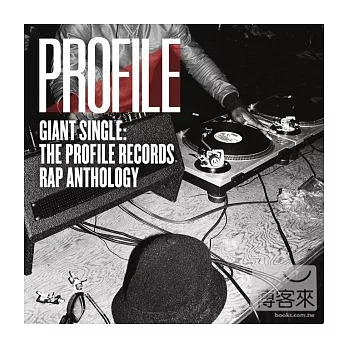 Various Artists / Giant Single: Profile Records Rap Anthology (2CD)