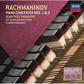 Rachmaninov: Piano Concertos 1 & 3