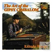 The Art Of The Gipsy Cimbalom / Balogh, Kalman