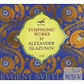 Symphonic Works by Alexander Glazunov / Evgeny Svetlanov