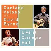 Caetano Veloso & David Byrne / Live at Carnegie Hall (2004)