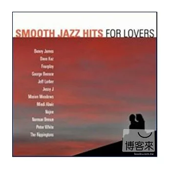 VA / Smooth Jazz Hits For Lovers
