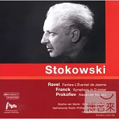 Ravel: Fanfare L’Eventail de Jeanne; Franck: Symphony in D minor; Prokofiev: Alexander Nevsky / Stokowski