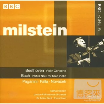 Beethoven: Violin Concerto; Paganini, Falla, etc. / Milstein