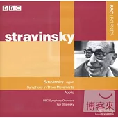 Stravinsky: Agon, Apollo, Symphony in 3 Movements / Stravinsky