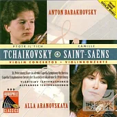 Tchaikovsky : Concerto for Violin in D major Op. 35、Saint-Saens : Concerto for Violin No. 3 in B minor Op. 61