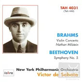 Brahms: Violin Concerto; Beethoven: Symphony No.5 / Victor de Sabata