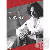 Kenny G / Loving You - The Complete Hits of Kenny G (4CD)