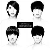 CNBLUE / I don’t know why (日本進口版)