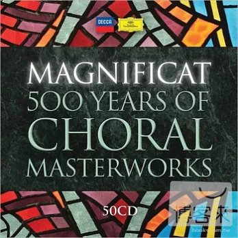 Magnificat - 500 years of Choral Masterworks (51CD)