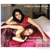 Stravinsky: Le Sacre du Printemps & Petrouchka / Lidija & Sanja Bizjak