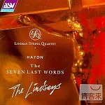 HAYDN String Quartets Nos. 50-56 (The Seven Last Words of our Saviour on the Cross) / The Lindsays string quartet