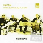 HAYDN String Quartets Op.77, 42 & 103 / The Lindsays string quartet
