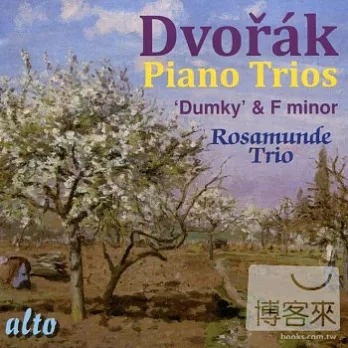 Rosamunde Trio / Dvorak: Piano Trios