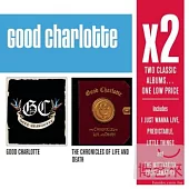 Good Charlotte / X2 (Good Charlotte/Chronicles Of Life & Death) (2CD)