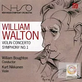 Kurt Nikkanen, William Boughton & New Haven Symphony Orchestra / William Walton: Violin Concerto & Symphony No.1