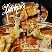 The Darkness / Hot Cakes (Collector’s edition with 4 bonus tracks)