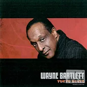 Wayne Bartlett / Tokyo Blues(韋恩.巴特雷特 / 東京藍調)