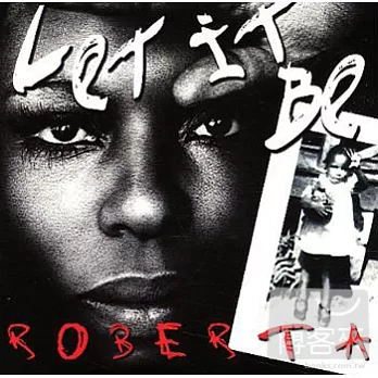 Roberta Flack / Let It Be Roberta - Roberta Flack Sings The Beatles