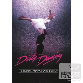 Original Motion Picture Soundtrack / Dirty Dancing: Deluxe Anniversary Edition