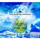 Kimberly& Alberto Rivera / Live Soaking Sessions Vol.3