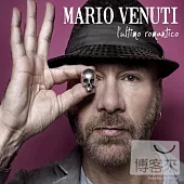 Mario Venuti / L’ultimo Romantico