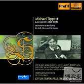 Edition Staatskapelle Dresden Vol. 25- Tippett: A Child of Our Time/ Sir Colin DaviS