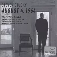 史塔基:1964年8月4日 / 史威登(指揮) 達拉斯交響樂團